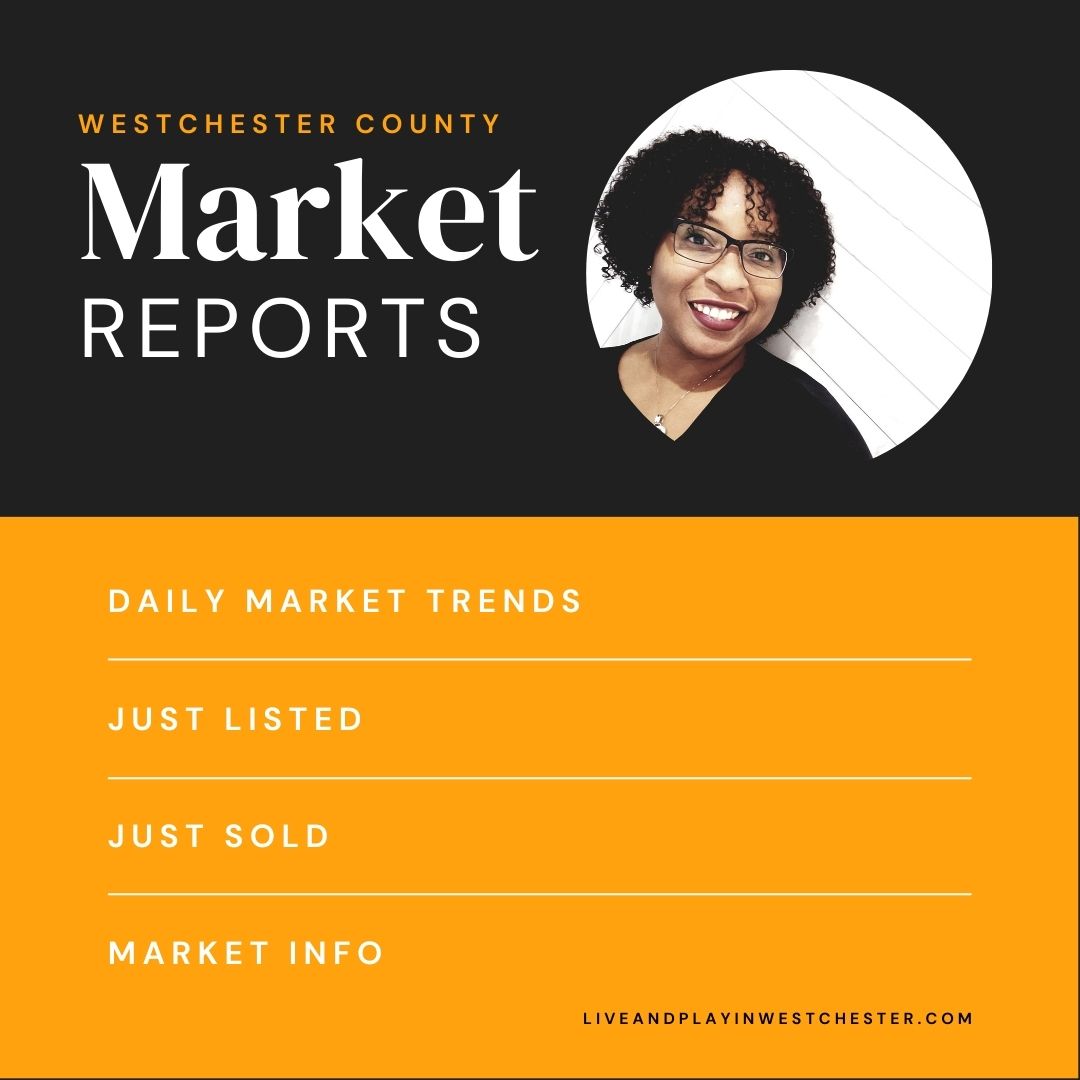 Daily Westchester Real Estate Market Reports